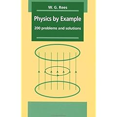 【クリックで詳細表示】Physics by Example： 200 Problems and Solutions [ペーパーバック]