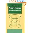 Physics by Example: 200 Problems and Solutions by  W. G. Rees