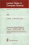 Computer Aided Systems Theory - EUROCAST '89: A selection of papers from the International Workshop EUROCAST '89, Las Palmas, Spain, February 26 - March 4, 1989. Proceedings