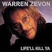 Life'll Kill Ya