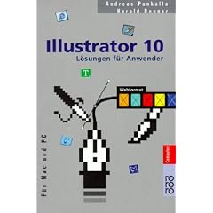 Illustrator 10. Lösungen für Anwender. (Taschenbuch)