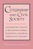 Citizenship and Civil Society: A Framework of Rights and Obligations in Liberal, Traditional, and Social Democratic Regimes