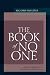 The Book of No One