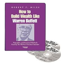 How to Build Wealth Like Warren Buffet by Robert P Miles (Nightingale Conant)