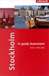 Guide Autrement, Stockholm