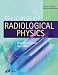 Book Principles of Radiology Physics