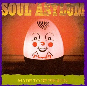 Soul Asylum - Made to Be Broken - Zortam Music