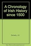 A chronology of Irish history since 1500