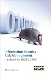 Information Security Risk Management - Handbook for ISO/IEC 27001