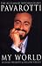 Books : Pavarotti: My World