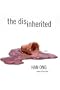 The Disinherited: A Novel