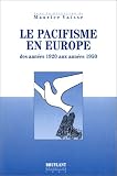 Revue Emile Bruylant  / Le pacifisme en Europe, des années 1920 aux années 1950