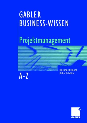Gabler Business-Wissen, Projektmanagement A-Z