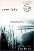 Crow Lake (Today Show Book Club #7)