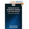 Principles of European Prison Law and Policy: Penology and Human Rights