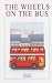 The
Wheels
on
the
Bus
(Classic
Collection)