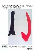 Anthropology in Theory: Issues in Epistemology