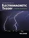 Book Introduction to Electromagnetic Theory: A Modern Perspective