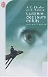 Lumi�re des jours enfuis