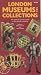 London Museums and Collections (CPC guidebooks)