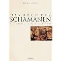 Das Buch der Schamanen, Europa und Asien