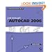 Just Enough AutoCAD 2006