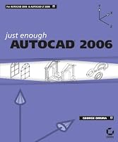 Just Enough AutoCAD 2006 (Just Enough)
