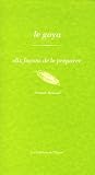 Le goya : Dix fa�ons de le pr�parer