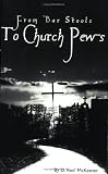 From Bar Stools to Church Pews