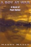 Boy at War: A Novel of Pearl Harbor