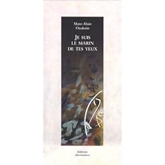 Je suis le marin de tes yeux