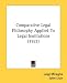 Books : Comparative Legal Philosophy Applied To Legal Institutions (1921)