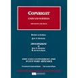 Copyright, Cases and Materials, 7th Edition, 2008 Supplement and Statutory Appendix (University Casebook) by Jane C. Ginsburg and R. Anthony Reese