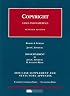Copyright, Cases and Materials, 7th Edition, 2008 Supplement and Statutory Appendix (University Casebook)
