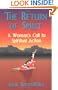 The Return of Spirit: A Woman's Call to Spiritual Action
