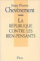 La R&eacute;publique contre les bien-pensants