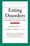Eating Disorders: Everything You Need to Know (Your Personal Health)