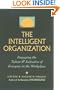 The Intelligent Organization