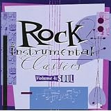 Rock Instrumental Classics 4: Soul