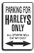 Harleys - Miscellaneous Parking Signs