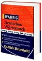 Wahrig Deutsches Wörterbuch: Das universelle Standardwerk zur deutschen Gegenwartssprache. Mit mehr als 260.000 Stchwörtern, Anwendungsbeispielem und ... Grammatik, Aussprache, Stil und Herkunft