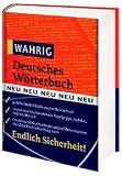 Wahrig Deutsches Wörterbuch: Das universelle Standardwerk zur deutschen Gegenwartssprache. Mit mehr als 260.000 Stchwörtern, Anwendungsbeispielem und ... Grammatik, Aussprache, Stil und Herkunft