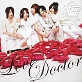 Love Doctor (初回生産限定盤)(CDジャケット:実写Aver.)