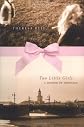 Two Little Girls: A Memoir of Adoption