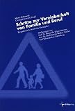 Produkt-Bild: Schritte zur Vereinbarkeit von Familie und Beruf: Perspektiven f&uuml;r kirchliche Dienstgeber