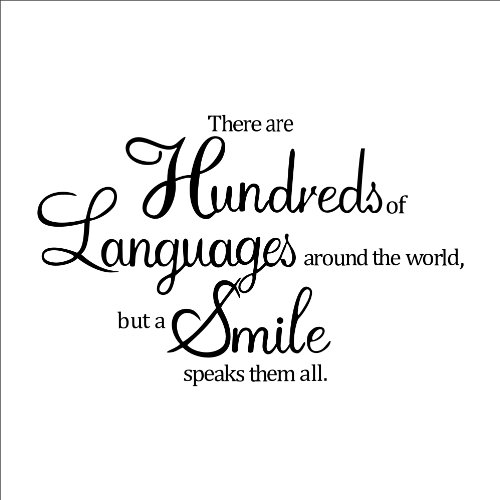 Quote ” There are Hundreds of Languages around the world, but a Smile speaks them all. ” DIY Removable Wall Decal Vinyl Wall Text Sticker Art Home Decoration