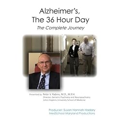Alzheimer's, The 36 Hour Day: The Complete Journey