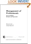 Management Of Professionals, "2nd edition, Revised and Expanded"