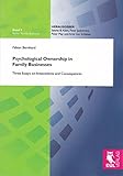 Psychological ownership and the organizational context : theory, research evidence, and application