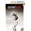 Come Back: A Mother and Daughter's Journey Through Hell and Back (P.S.)
